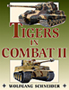 Tigers in Combat 2, Schneider